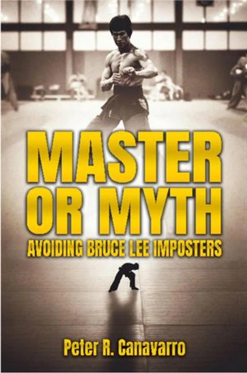 Master Or Myth: Avoiding Bruce Lee Imposters