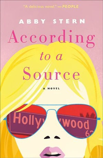 According to a Source: A Novel