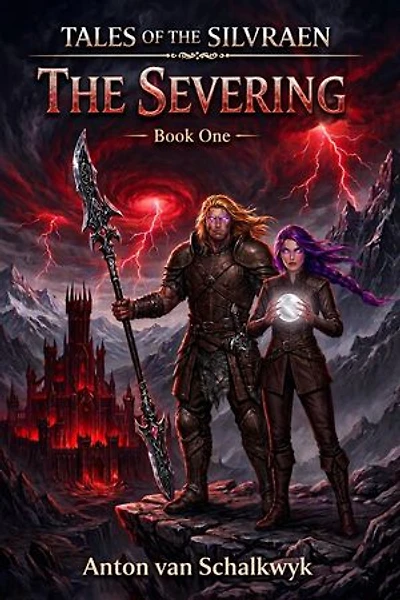 The Severing: Tales of the Silvraen, #1
