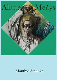 Aliutė Mečys: Eine Malerin im Deutungsnetz mit Lyotard und Maturana - Ligeti war auch dabei
