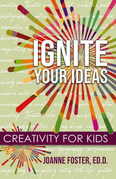 Ignite Your Ideas: Creativity for Kids