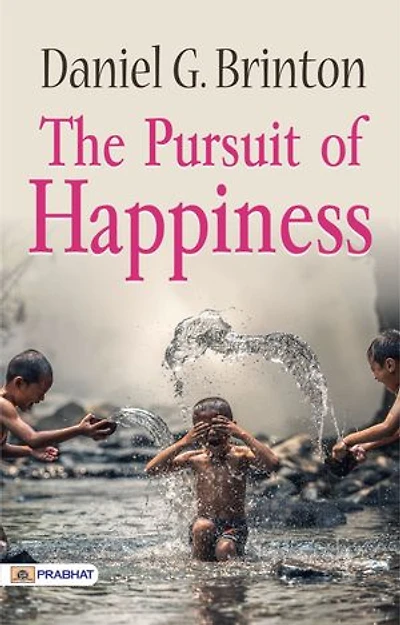 The Pursuit of Happiness