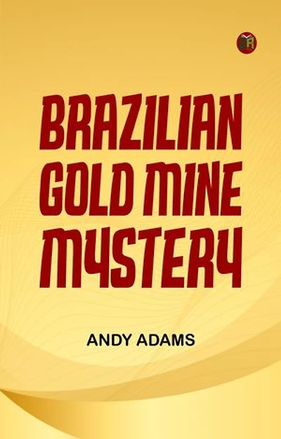 Brazilian Gold Mine Mystery