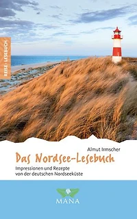 Das Island-Lesebuch: Impressionen und Rezepte aus dem Land der Elfen Trolle