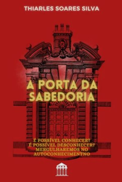 A Porta Da Sabedoria