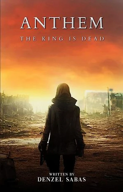 ANTHEM: THE KING IS DEAD