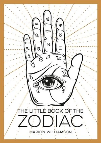 The Little Book Of Zodiac: An Introduction to Astrology