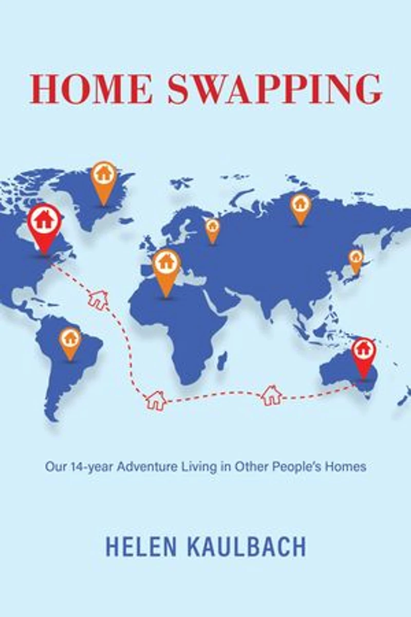 Home Swapping: Our 14-year Adventure Living Other People's Homes