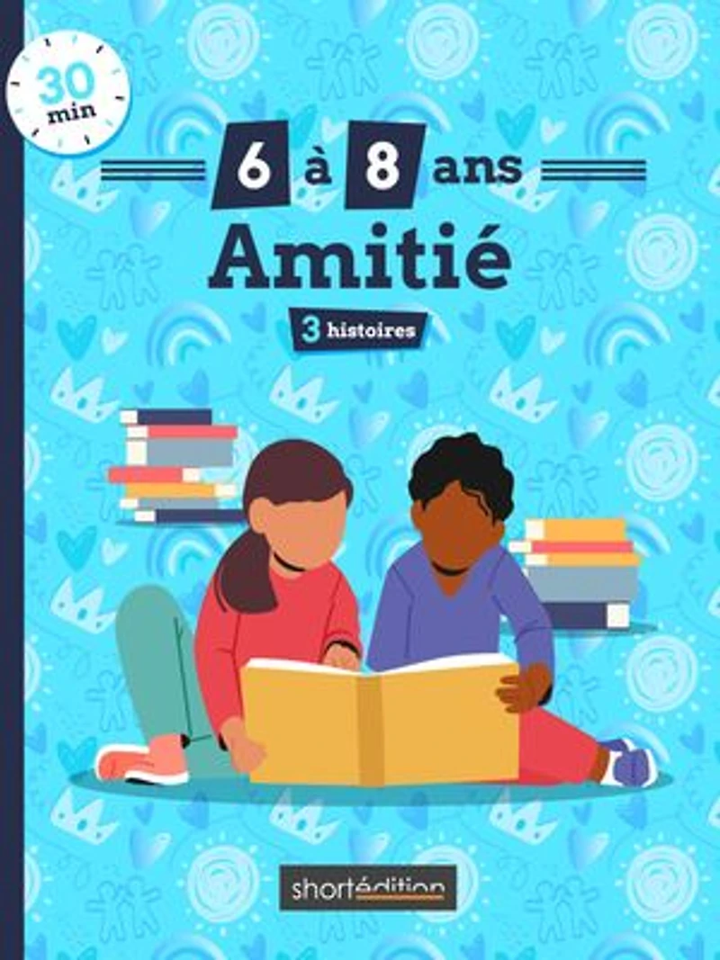 3 histoires (6 - 8 ans) : Amitié #1