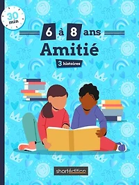 3 histoires (6 - 8 ans) : Amitié #1
