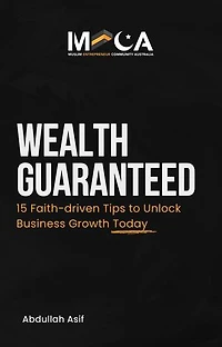 Wealth Guaranteed: 15 Faith-driven Tips to Unlock Business Growth Today