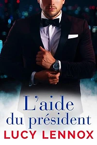 L'aide du président