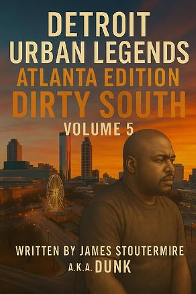 Detroit Urban Legends Atlanta Edition Dirty South volume 5: Detroit Urban Legends, #215