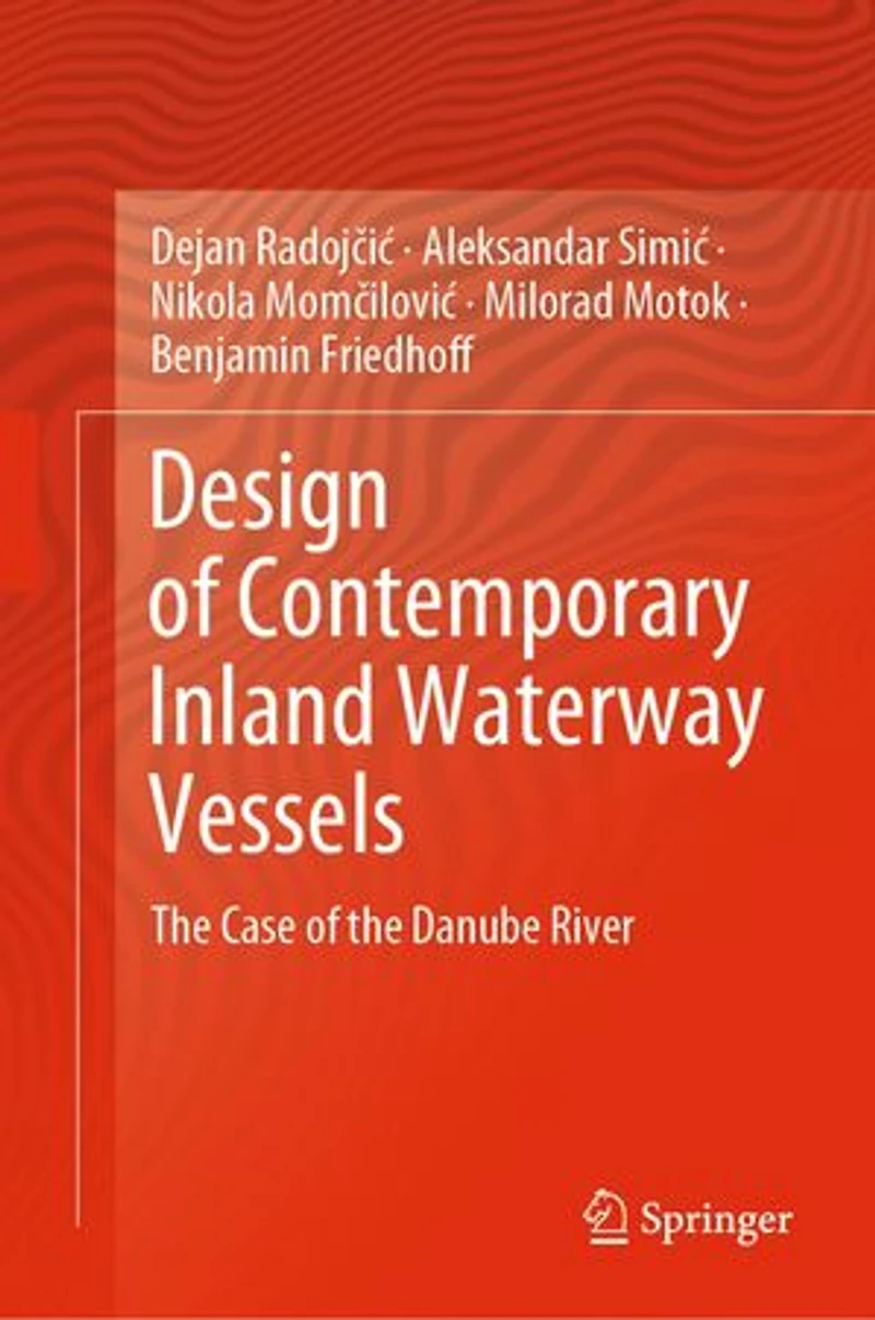 Design Of Contemporary Inland Waterway Vessels: The Case Danube River