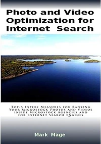 Photo and Video Optimization for Internet Search
