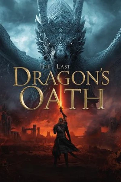 The Last Dragon’s Oath