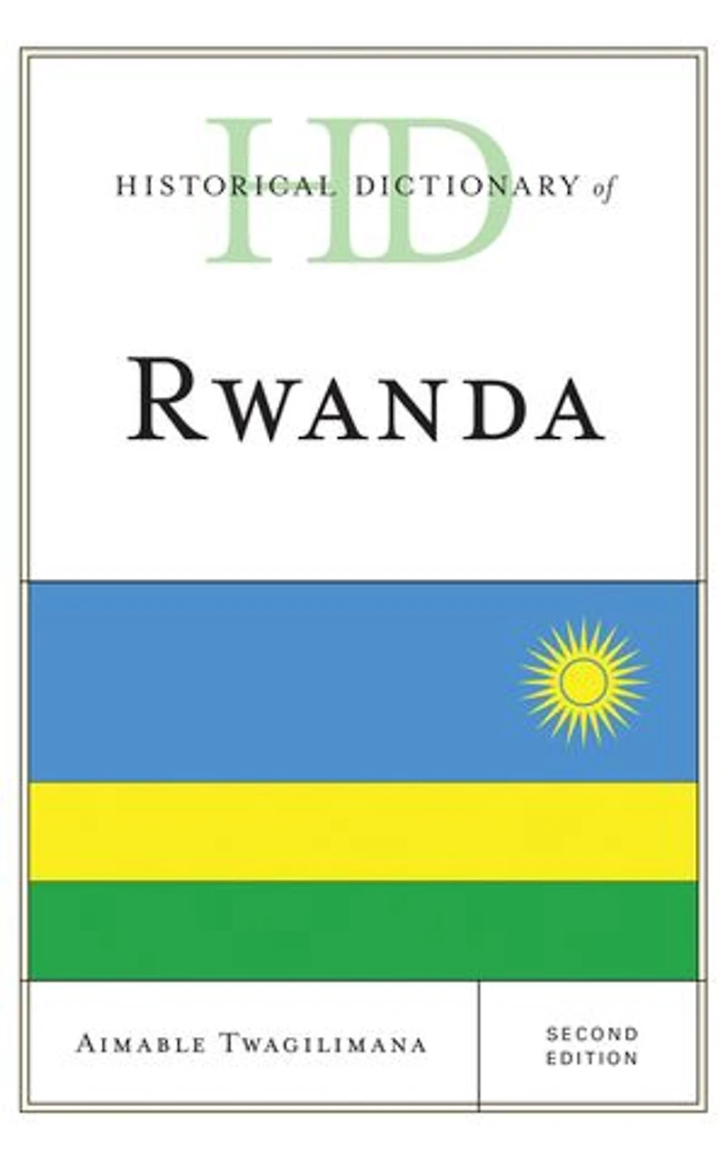 Historical Dictionary of Rwanda