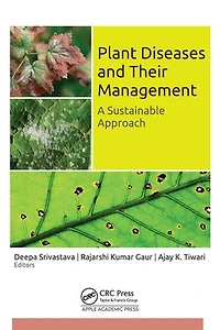 Plant Diseases and Their Management: A Sustainable Approach