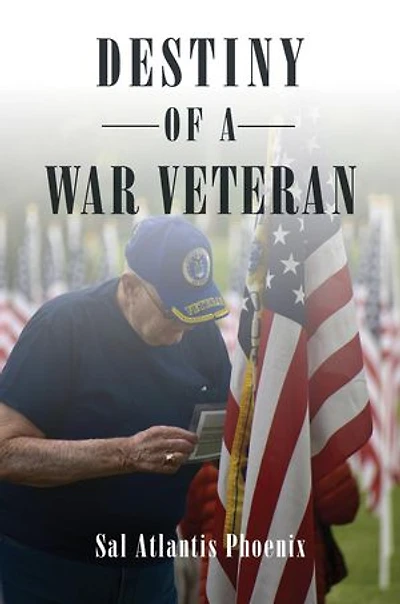 Destiny of a War Veteran