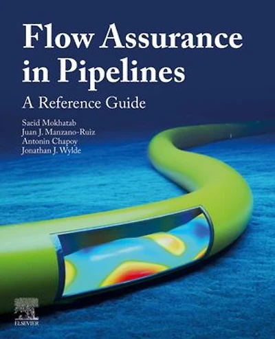 Flow Assurance Pipelines: A Reference Guide