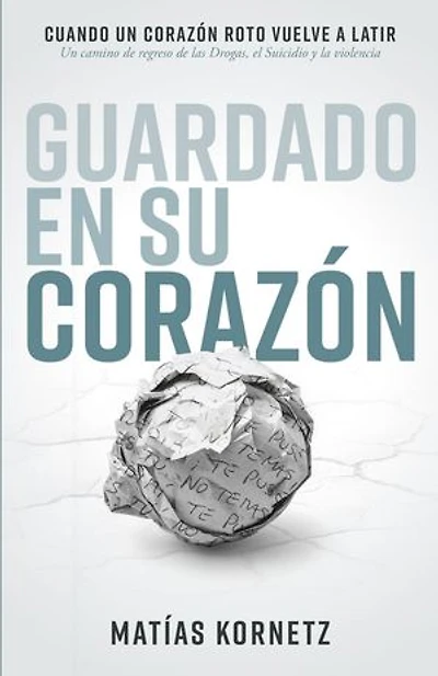 Guardado en su corazón: Cuando un corazón roto vuelve a latir
