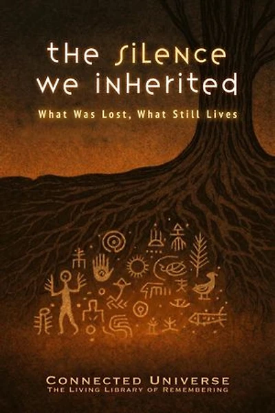 The Silence We Inherited: What Was Lost, What Still Lives: The Living Library of Remembering