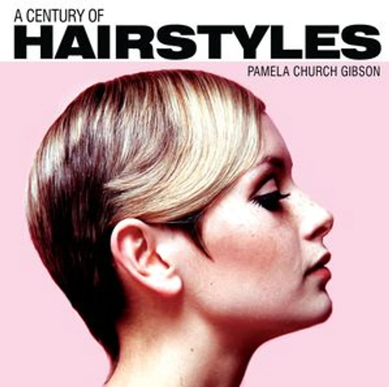 A Century of Hairstyles