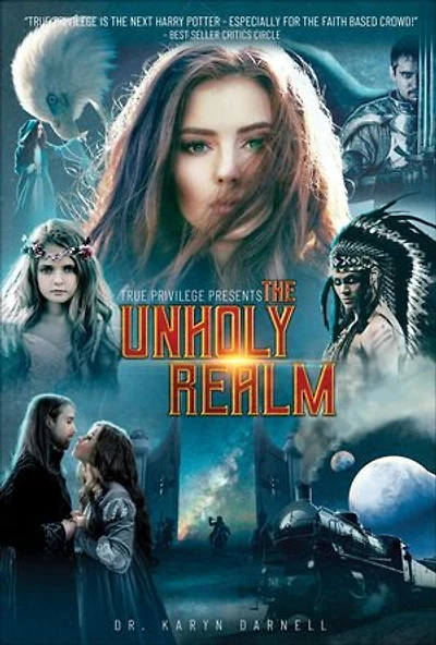 True Privilege: The Unholy Realm