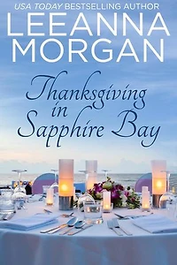 Thanksgiving in Sapphire Bay: Eine Kleinstadt Love Story: Rückkehr zur Sapphire Bay, #3