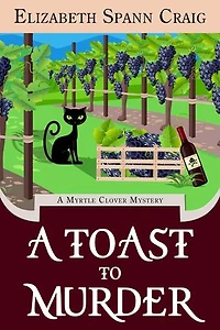 A Toast to Murder: A Myrtle Clover Cozy Mystery, #24