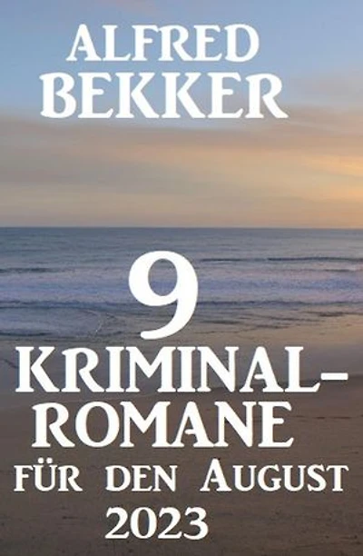 9 Kriminalromane für den August 2023