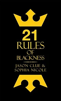 21 Rules of Blackness