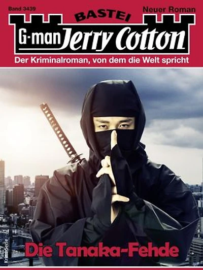 Jerry Cotton 3439: Die Tanaka-Fehde