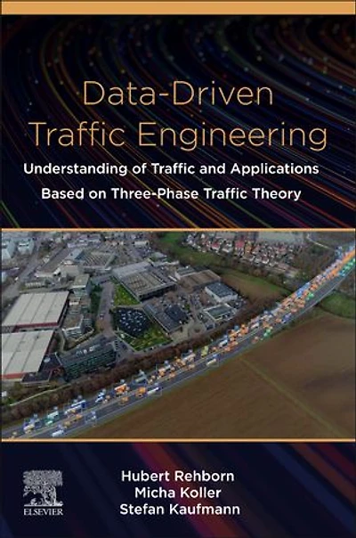 Data-driven Traffic Engineering: Understanding Of And Applications Based On Three-phase Theory