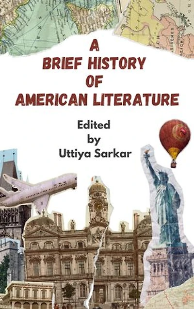 A BRIEF HISTORY OF AMERICAN LITERATURE