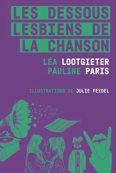 Les dessous lesbiens de la chanson