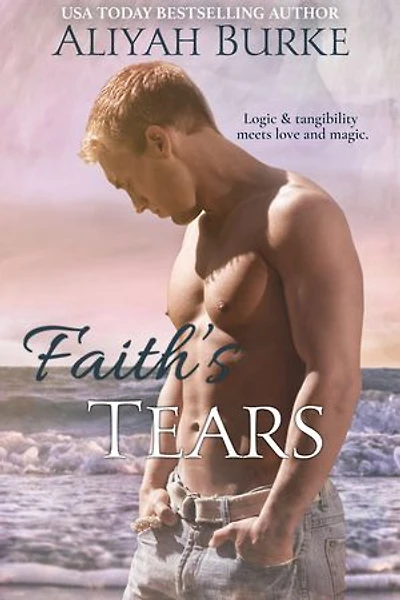 Faith's Tears: A Paranormal Romance