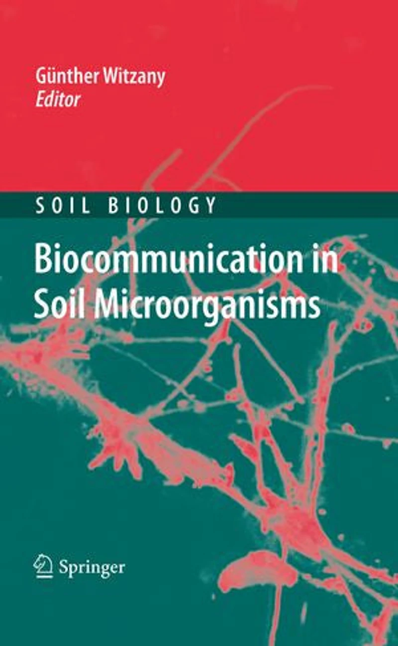 Biocommunication Soil Microorganisms