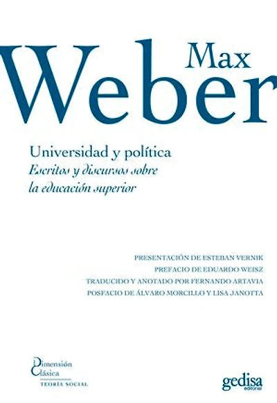 Universidad y política: Escritos y discursos sobre la educación superior