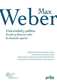 Universidad y política: Escritos y discursos sobre la educación superior