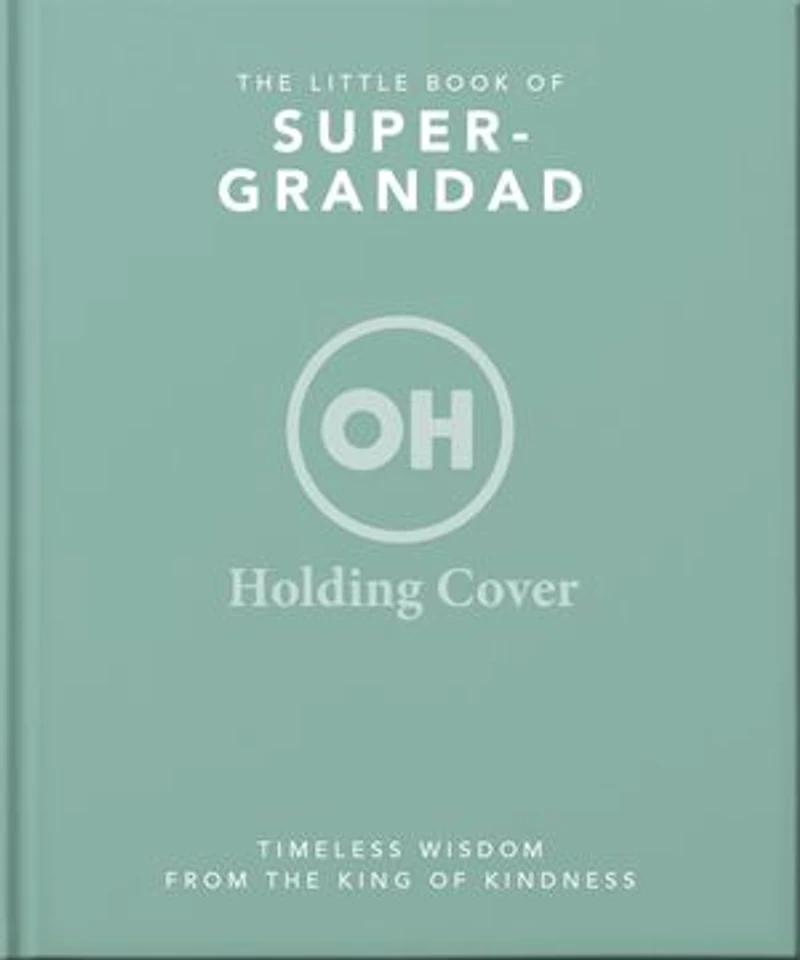 The Little Book of SuperGrandpa