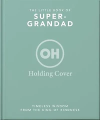 The Little Book of SuperGrandpa