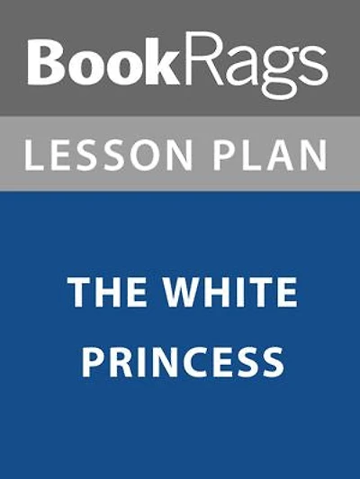 Lesson Plan: The White Princess