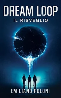 DREAM LOOP: IL RISVEGLIO