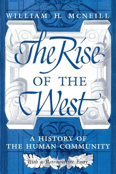 the Rise of West: A History Human Community