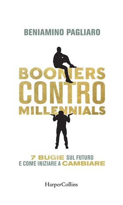Boomers contro millennials: 7 bugie sul futuro e come iniziare a cambiare