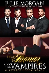 The Human and Her Vampires: The Covenant of New Orleans, #2