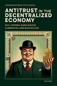 Antitrust the Decentralized Economy: DeFi, Central Bank Digital Currencies, and Blockchain