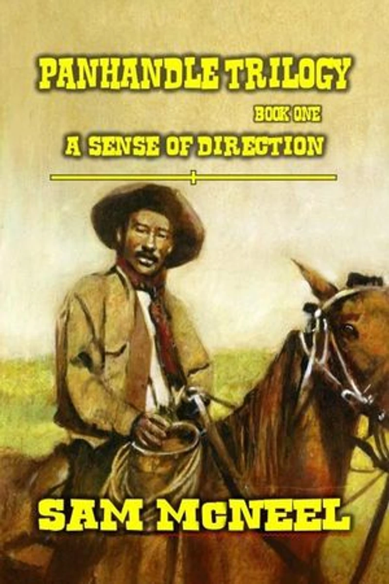 Panhandle Trilogy - A Sense of Direction: Panhandle Trilogy, #1