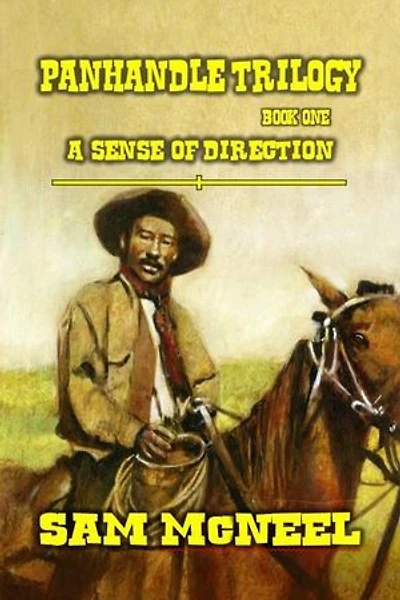 Panhandle Trilogy - A Sense of Direction: Panhandle Trilogy, #1